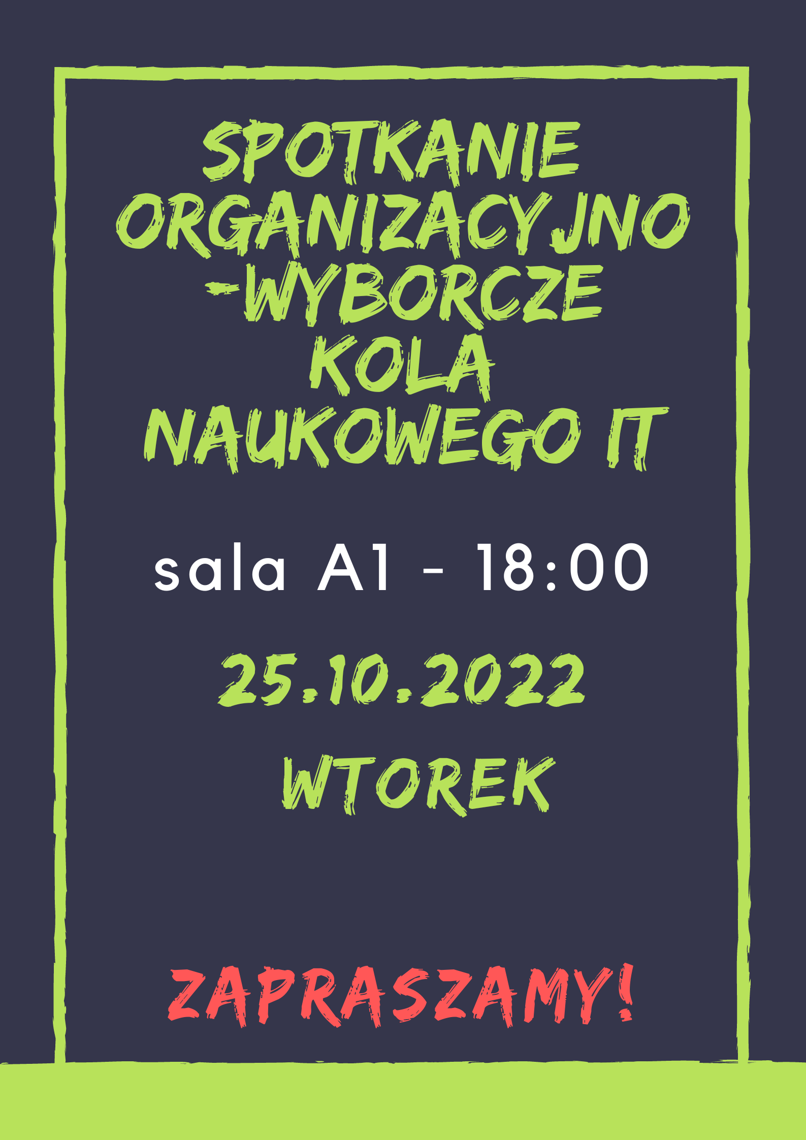 Spotkanie organizacyjno-wyborcze koła naukowego IT – 25.10.2022, 18:00