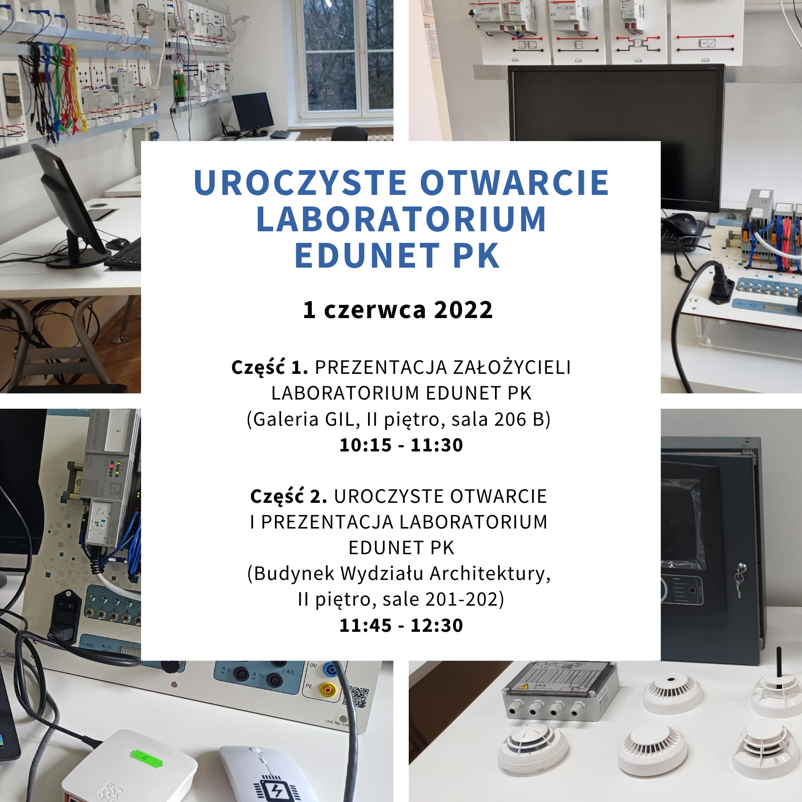 Uroczyste otwarcie Laboratorium EduNet PK – 1.06.2022