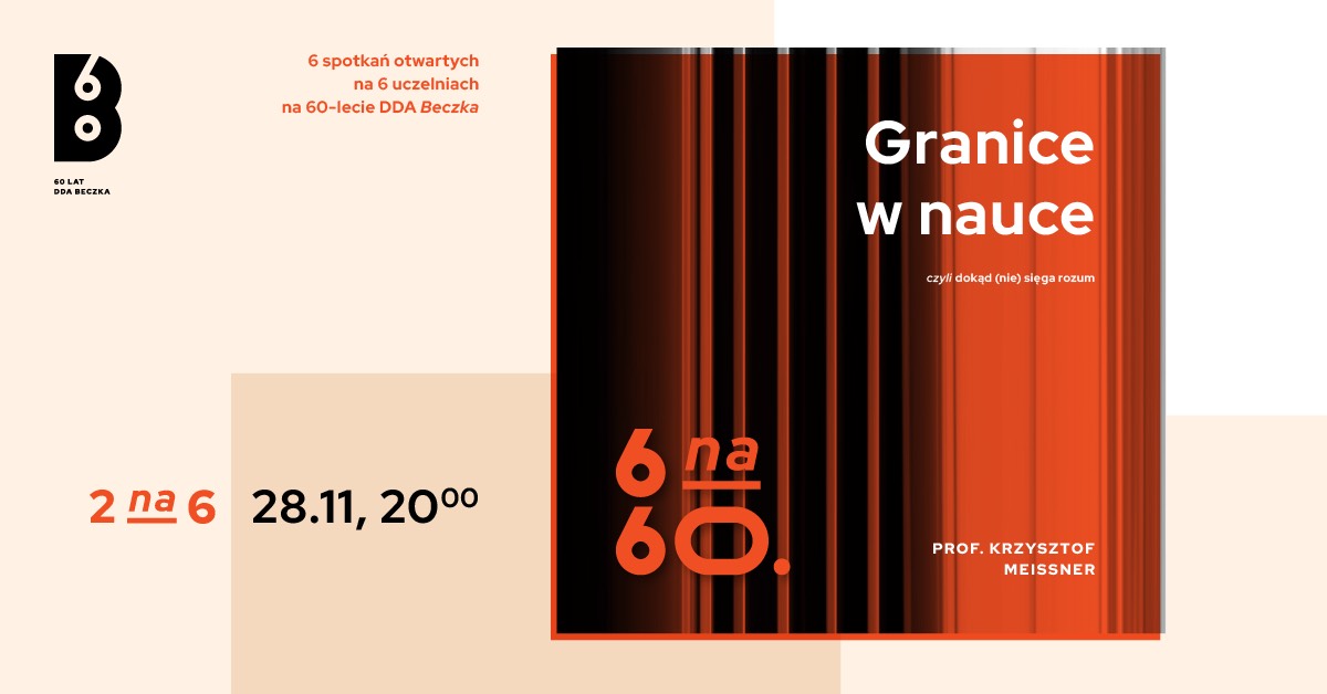 „Granice w nauce – czyli dokąd nie sięga rozum”