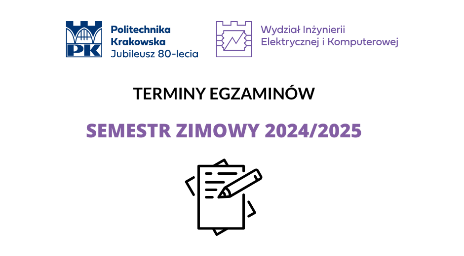 Terminy Egzaminów w Semestrze Zimowym 2024/2025