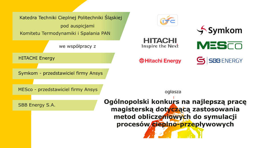 Ogólnopolski konkurs na najlepszą pracę magisterską dotyczącą zastosowania metod obliczeniowych do symulacji procesów cieplno-przepływowych