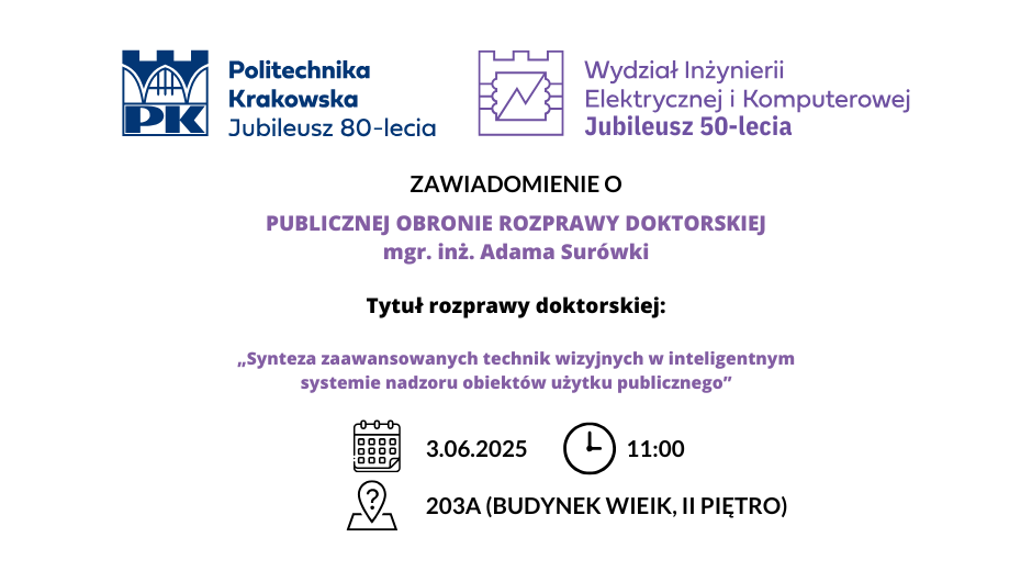 PUBLICZNA OBRONA ROZPRAWY DOKTORSKIEJ mgr. inż. Adama Surówki