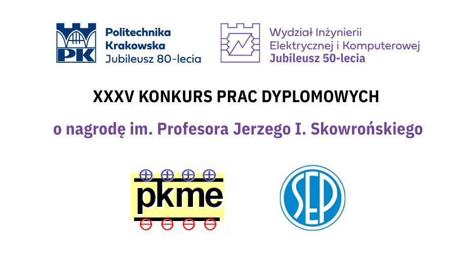 XXXV KONKURS PRAC DYPLOMOWYCH o nagrodę im. Profesora Jerzego I. Skowrońskiego